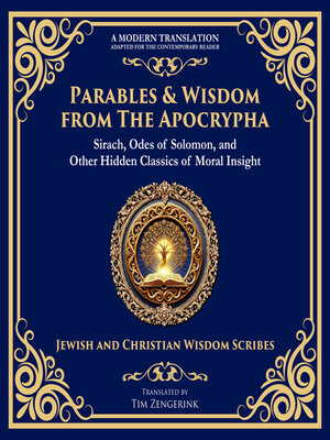 cover image of Parables & Wisdom From the Apocrypha